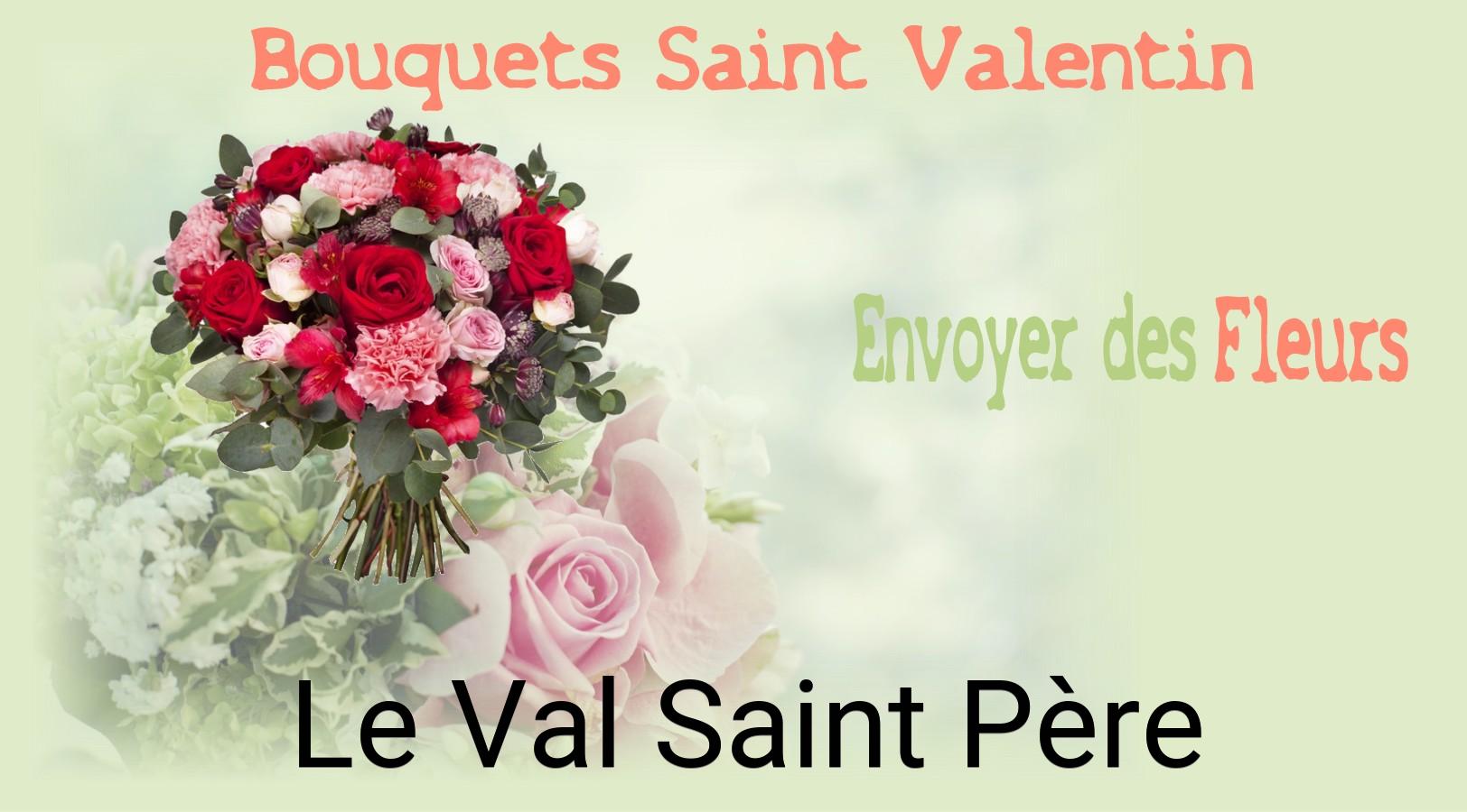 Roses de Saint-Valentin livrées à Le Val-Saint-Père